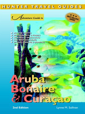 cover image of Aruba, Bonaire & Curacao Adventure Guide
